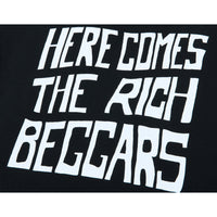 THE RICH BEGGARS “HERE COMES THE RICH BEGGARS” T-SHIRT