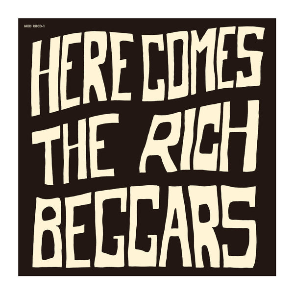 THE RICH BEGGARS “HERE COMES THE RICH BEGGARS” CD(Purchase bonus special tin badge)
《Planned to be shipped in late May 2024 / Order period is until April 10》